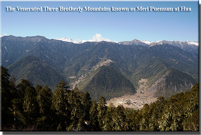 The Venerated Three Brotherly Mountains known as Meri Puensum at Haa
